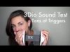 ASMR 3Dio Test – Ear to Ear, Case Tapping, Mouth Sounds, Unintelligible Whispering, MORE