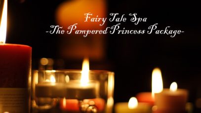 ASMR Fairy Tale Spa (“The Pampered Princess” Package)