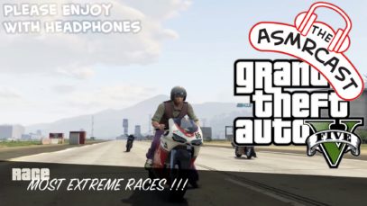 ASMR GTA V PC [Binaural 3D] EXTREME (…ly relaxing) RACES!!!