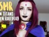 ASMR – Raven Roleplay – Teen Titans Tryouts! (Gender Neutral)