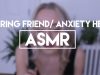 Caring Friend / Anxiety Help ASMR with Close Up Whispers | GwenGwiz