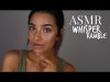 ASMR Whisper ramble