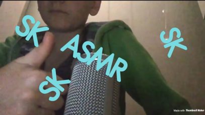 ASMR SKSKSK… / ASMR BYE NICK
