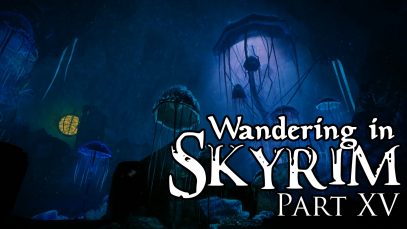 ASMR Gaming Whisper: Wandering in Skyrim – Part XV