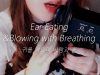 ASMR Intense Ear Eating! :O Close Mouth Sounds & Breathing (No Talking) 귀먹기와 바람과 숨