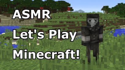 ASMR Let’s Play Minecraft (PC) with The Plague Doctor in “Rebuilding Sanctuary”