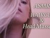 ASMR RELAXING HAIRCUT AND HEAD MASSAGE ROLE PLAY WHISPER