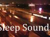 Car’s Driving in the”Rain”at Night  2hrs ASMR