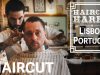 HairCut Harry’s Lisbon Portugal HairCut Experience at Figaros Barbershop