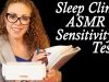 Test Your Tingles! Sleep Clinic ASMR Sensitivity Test Roleplay w/ Many Triggers