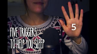 ASMR 5 Triggers to help you sleep and relax
