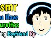 Asmr Boyfriend Roleplay: You Have Tourettes , Comforting, Caring, Love