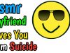 Asmr Boyfriend Roleplay: Your Boyfriend Saves You From Suicide, Soft Talking, Crying, Emotional