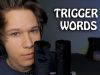 ASMR – Trigger Words to Trigger Your Triggering Tingles + Names