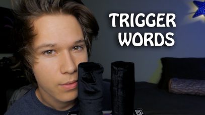 ASMR – Trigger Words to Trigger Your Triggering Tingles + Names
