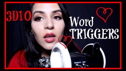 ASMR ? TRIGGER WORDS WITH 3DIO