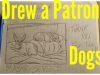 Drew a Patron’s Dogs “Michael C.” (Patreon Reward)