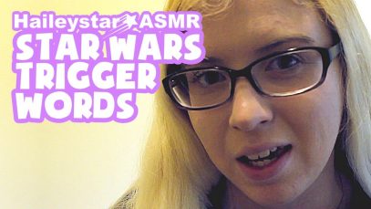 Star Wars Trigger Words  [ASMR]