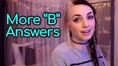 A.S.M.R. Personality Test | More “B” Answers!