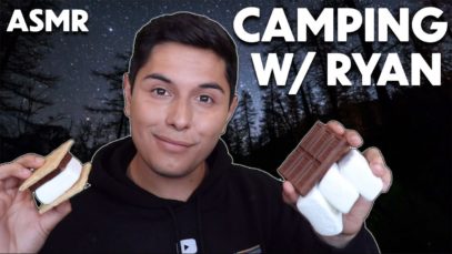 ASMR | Camping with Ryan RP! (Making S’mores!)
