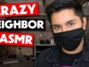 ASMR | Crazy Neighbor Kidnaps You Role Play!