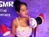 ASMR Cup Therapy | Sleep | Relax | Personal Attention