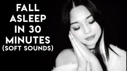 [ASMR] Fall Asleep in 30 Minutes (Softest Sounds)