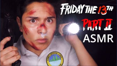 [ASMR] Friday the 13th Role Play Part 2! (DEADLY Tingles!)