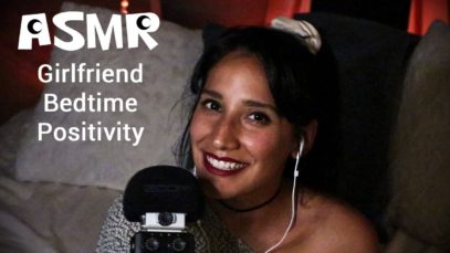 ASMR Girlfriend Bedtime Positivity | Sleep | Whisper | Brushing