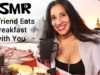 ASMR Girlfriend Eats Breakfast with You | Honest Rant | Personal Attention | Soft Spoken