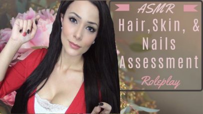 [ASMR] Hair, Skin, and Nails Assessment RP ? (Soft Spoken, Personal Attention)