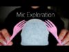 ASMR Mic Exploration To Tingle You Immediately (No Talking)
