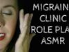 ASMR Migraine Clinic: Binaural Role Play for Headache and Nausea