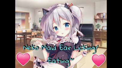 [ASMR] – Neko Maid Ear Licking/Eating
