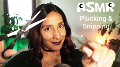 ASMR Plucking and Snipping Your Stress and Anxiety | Soft Spoken | Personal Attention