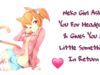 [ASMR Roleplay] – Neko Girl Asks You For Headpats & Gives You A Little Something In Return