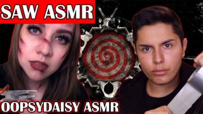 [ASMR] SAW ROLE PLAY! (ft. OopsyDaisy ASMR)