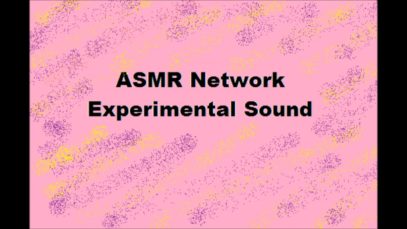 ASMR Short Experimental Sounds – Computer Altered Noises