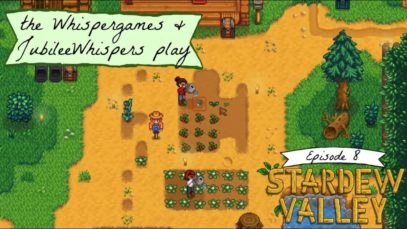 ASMR – Stardew valley CO-OP with theWhispergames – Ep. 8