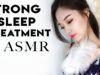[ASMR] Strong Sleep Treatment – Binaural Triggers
