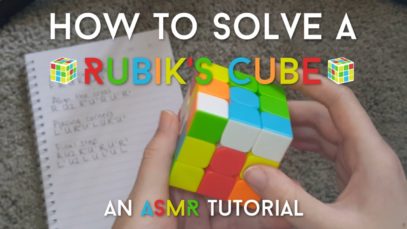 ASMR | ? The Most Relaxing Rubik’s Cube Tutorial ?