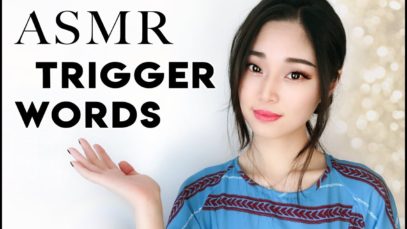 [ASMR] Tingliest ASMR Trigger Words – NEW Words Too!
