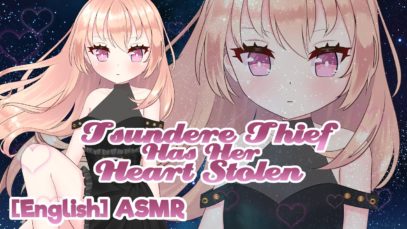 [ASMR] ? Tsundere Thief Has Her Heart Stolen ? [Love Confession]