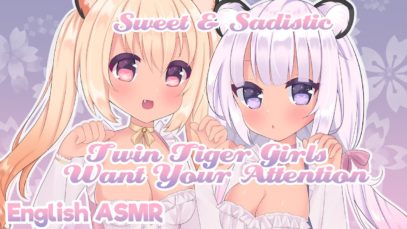 [ASMR] ? Twin Tiger Girls Want Your Attention ? [Binaural Head Scratchies ?]