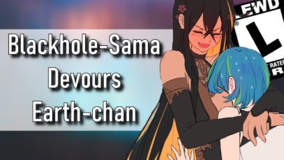 BlackHolechan Eats Earthchan Out (Meme ASMR)