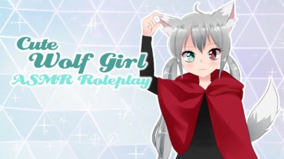 ♡ Cute Wolf Girl Roleplay ♡ [ASMR] [Soft Spoken]
