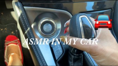 Doing ASMR in my car ?