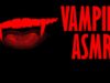 First Time Being Fed On By A Vampire – Male ASMR Vampire Roleplay [Mouth Sounds] [Gender Neutral]