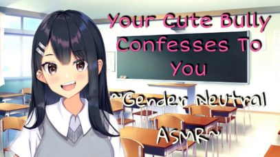 [Gender Neutral ASMR RP] – An Apology & Confession From Your Cute Bully