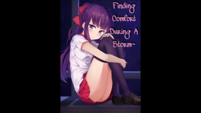 [Girlfriend x Boyfriend ASMR] – Finding Comfort During A Thunderstorm